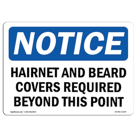 OSHA Notice Sign, Hairnets And Beard Covers Required Beyond, 5in X 3.5in Decal, 10PK